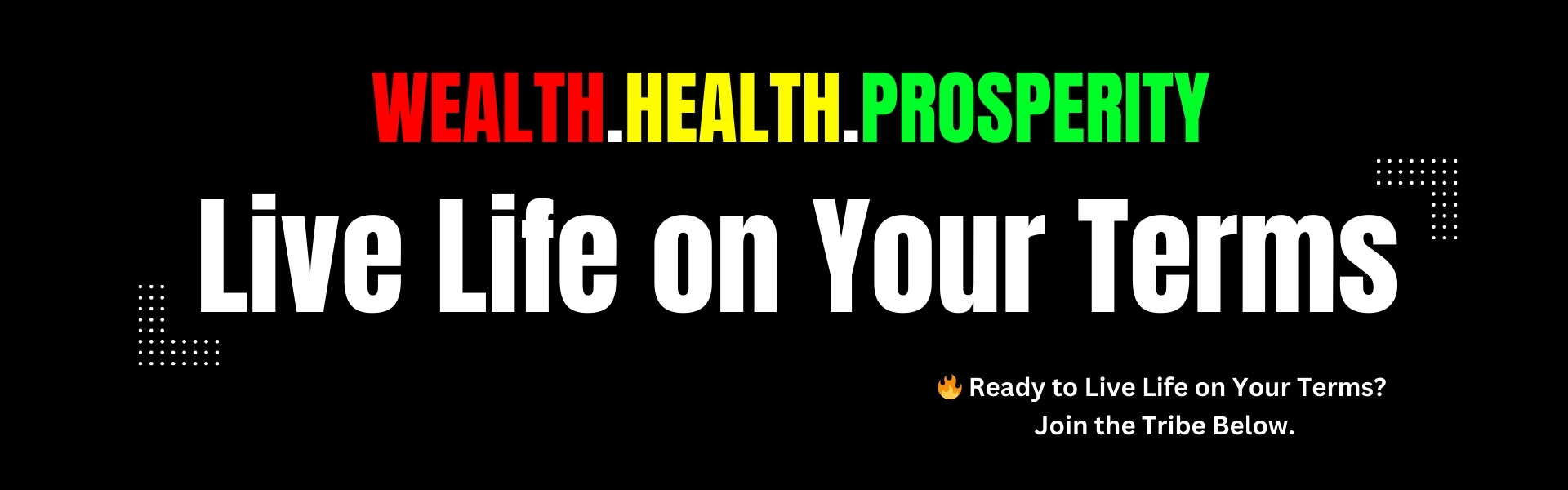 picture of Live Life on Your Terms banner