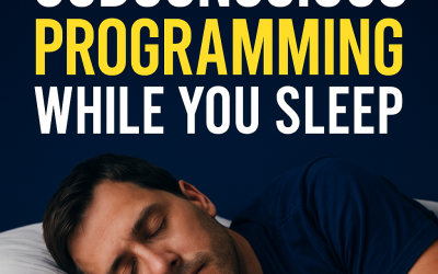 Subconscious Programming While You Sleep