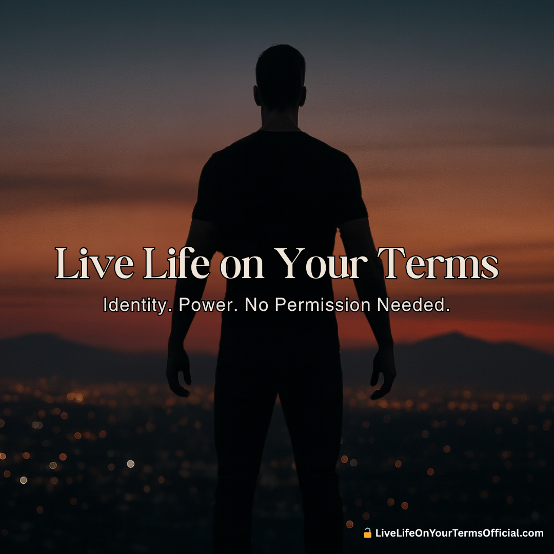 Live Life on Your Terms Hub
