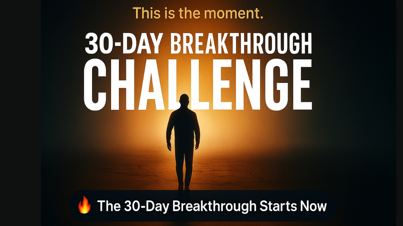 30-Day-Breakthrough-Challenge-Poster picture of 30-Day Breakthrough Challenge Poster